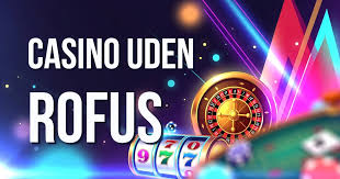 Casino Uden ROFUS Få Bonus Uden Besvær 1446815849