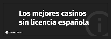 Casinos Sin Licencia en España Riesgos y Consideraciones 163155427