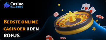 Gratis Casino Uden ROFUS Bonus - Spil Uden Begrænsninger 1268108364